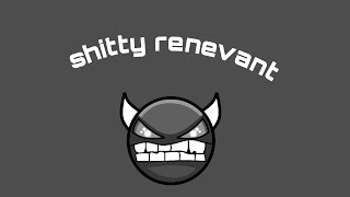 geometry dash shitty renevant blck verified by me