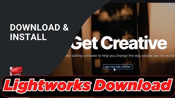 [GUIDE] How to Lightworks Download - Step-by-Step Guide to Get Started