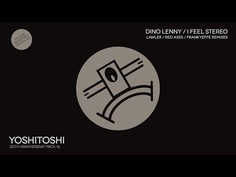Dino Lenny - I Feel Stereo (Red Axes Remix) [Preview]
