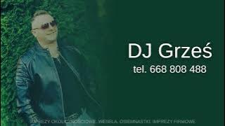 DJ GRZEŚ Grzegorz Kosowicz  'Noc Będzie Dla Nas' (Nowość Latino 2025)