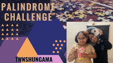 Palindrome Easy Challenge | Can you guess the Palindrome