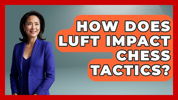 How Does Luft Impact Chess Tactics? - The Chess Codex