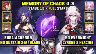 E0 Acheron with Mortenax Blade & E0 Evernight Carry (3 Star) Memory Of Chaos 12 Honkai Star Rail 4.3