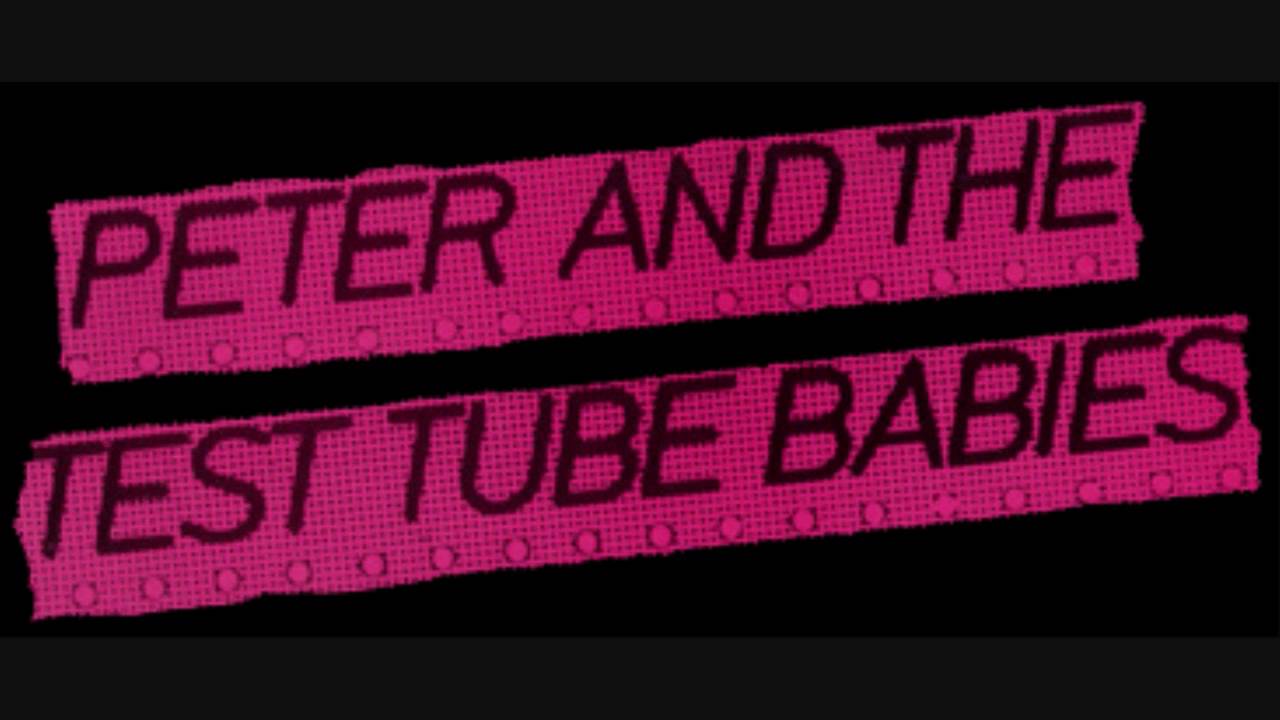 Peter And The Test Tube Babies - 3 X 45 Peter And The Test Tube Babies - 3 X 45