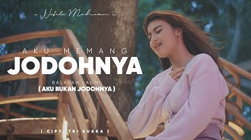 AKU MEMANG JODOHNYA - NABILA MAHARANI (OFFICIAL MUSIC VIDEO)