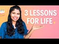3 Life Lessons for a Stronger You | Happy Birthday Somya 🎉