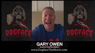 Comedian Gary Owen and DOGFACE A traphouse horror.