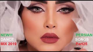 NEW!!! PERSIAN DANCE SONGS MIX 2019 Part25