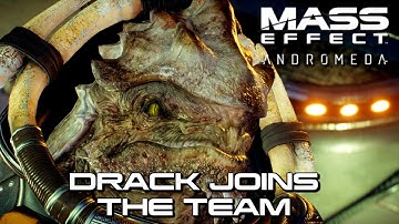 Mass Effect Andromeda - Drack joins the Team