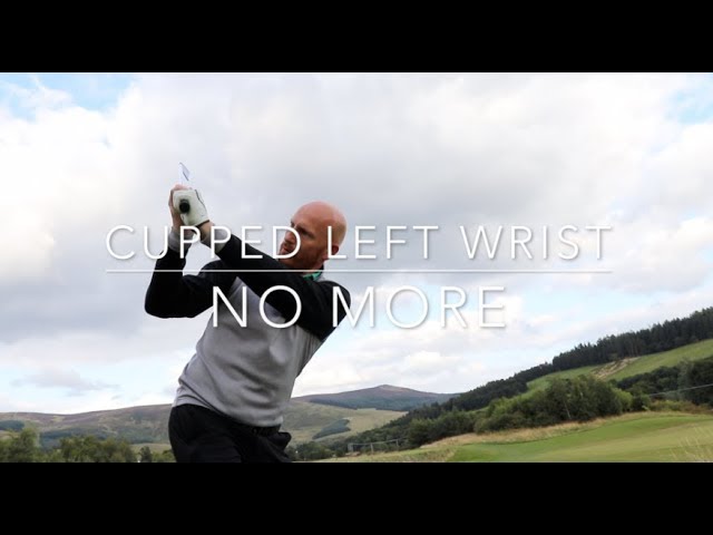 Common Golf Swing Mistakes: Cupping of the Wrist 