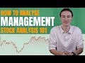 Analysing a companys management  stock analysis 101