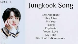 JUNGKOOK PLAYLIST 2022 UPDATE | Koleksi Lagu Jungkook BTS Terbaru
