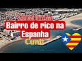 🇪🇸MEU BAIRRO DE RICO NA ESPANHA | FAMILIA ROMANO 🇪🇸