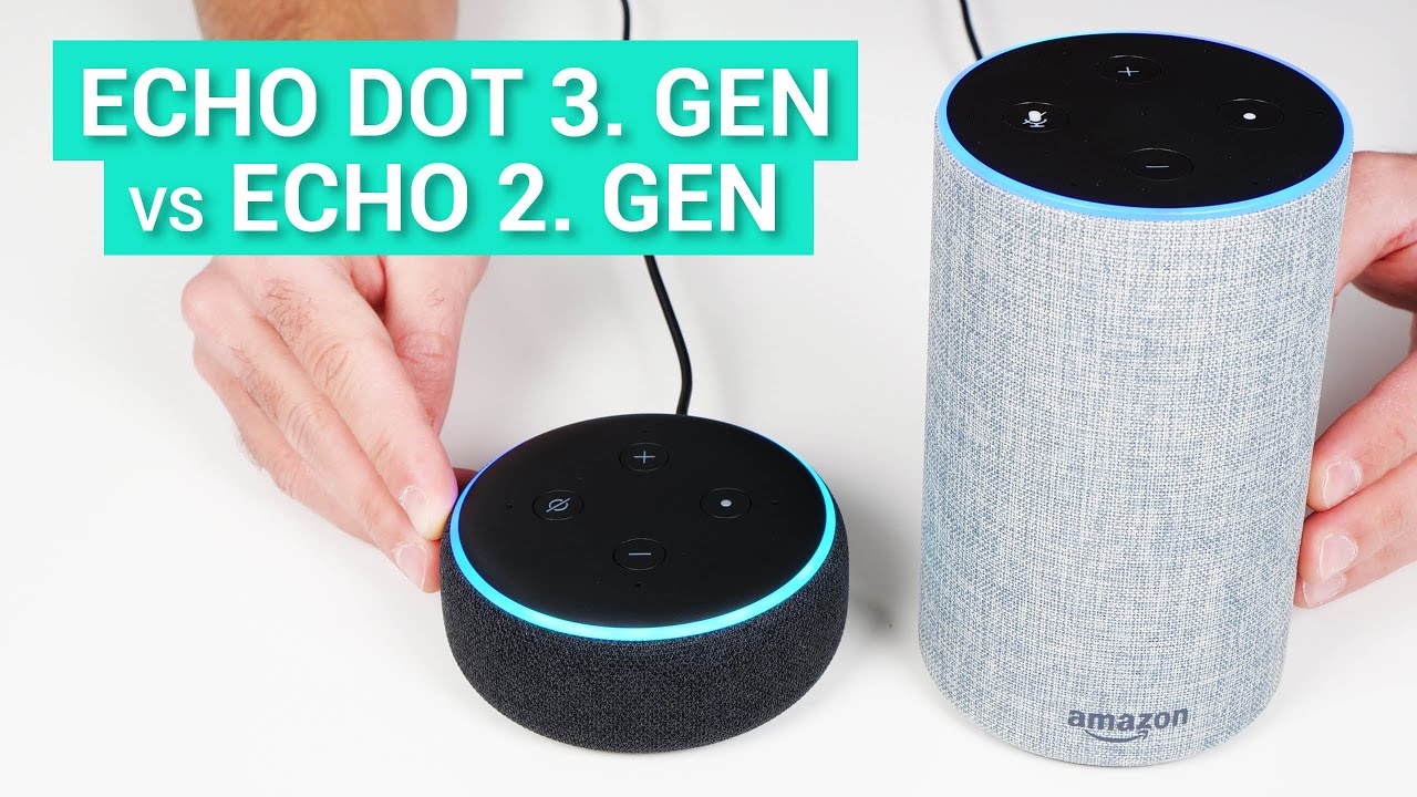 Echo Dot 3. Gen. vs. Echo 2. Gen. im Test & Vergleich - GROß gegen KLEIN! -  YouTube