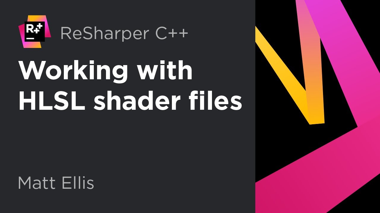 Working with HLSL shader files in ReSharper | The C++ Blog