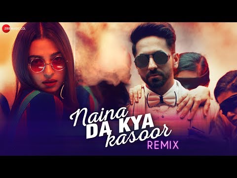 Naina Da Kya Kasoor Remix - AndhaDhun | Ayushmann Khurrana | Radhika Apte | Amit Trivedi |Raahul Pai