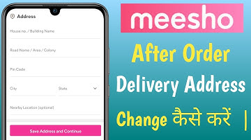 Meesho App me Customer Ka Address Change Kaise Kare | How to Change Address on Meesho After order