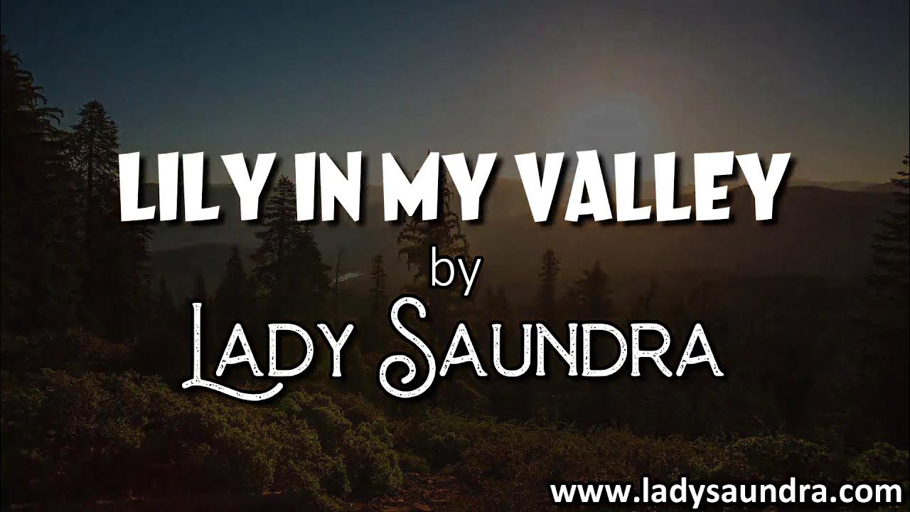 Brian Haney I Found The Lily In My Valley March 5, 2021 I found the Lily in my Valley - YouTube