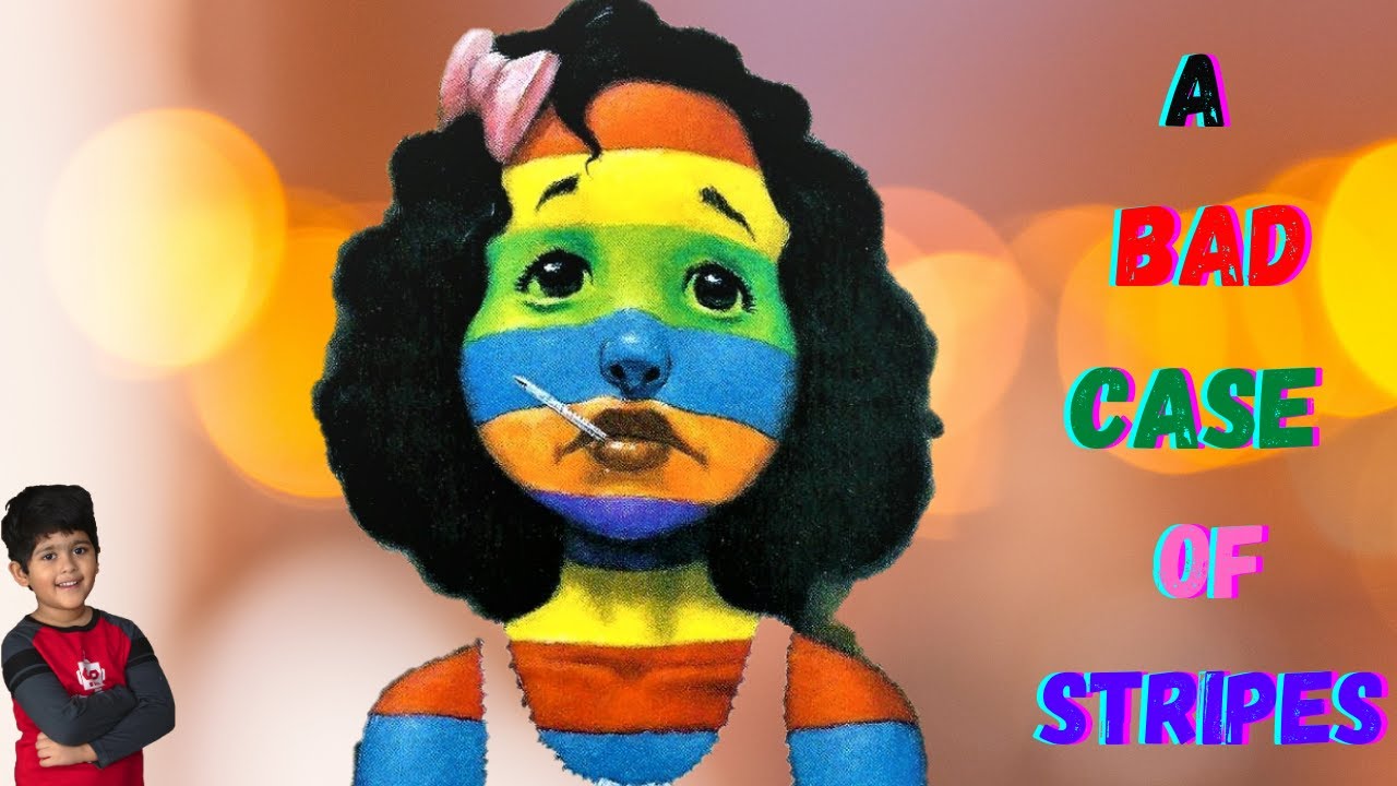 Kids Book Read Aloud || A Bad Case Of Stripes by David Shannon - YouTube