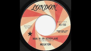 Megaton - Man In An Aeroplane