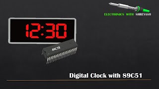 Make Digital clock with 89C51 | Simulation | Without RTC Module