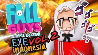 FALL GUYS.EXE Vol.2 Indonesia - UGGU GAGGA