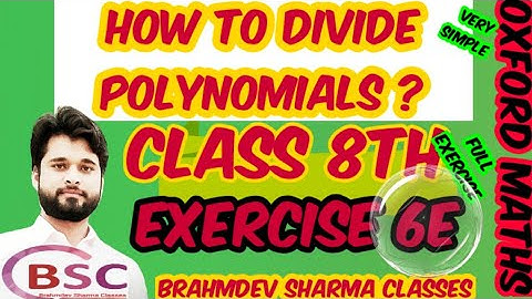 class 8 exercise 6E | Oxford math | how to divide polynomial | @BrahmdevSharmaClasses