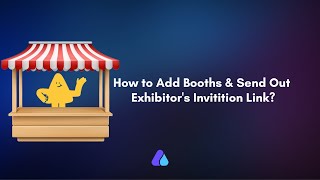 How to Setup Virtual Booths on Dashboard & Send Exhibitor Links | Conference Format | Airmeet