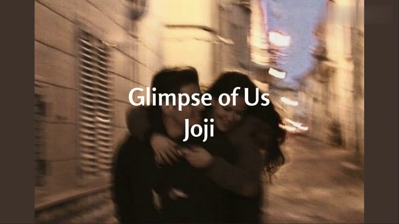 (1 HOUR) Glimpse of Us - Joji || Lyrics Video