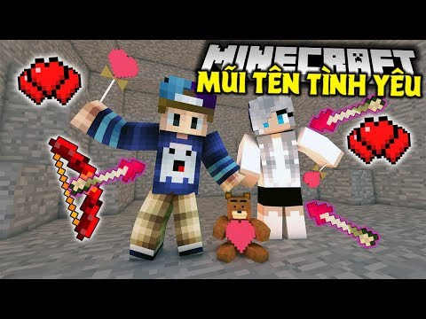 MÌNH CHẾ TẠO THÀNH CÔNG NHỮNG LOẠI MŨI TÊN MẠNH NHẤT MINECRAFT !! *MŨI TÊN TÌNH YÊU*