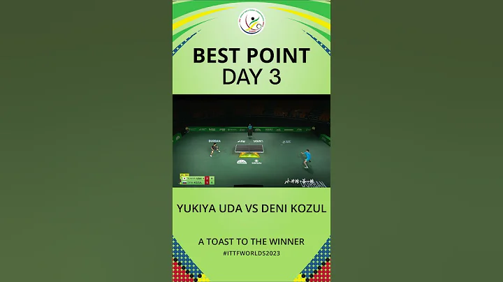 Best Point of Day 3 presented by Shuijingfang | #ITTFWorlds2023 - DayDayNews