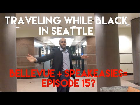 Traveling While Black™ in Seattle: Episode 15 - Bellevue Part 1