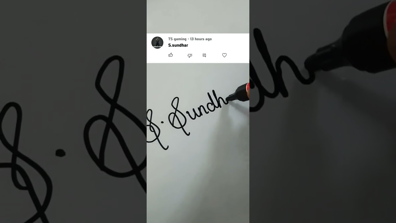 Writing name 'S.Sundhar'. Comment your names.  |Royal writer| 