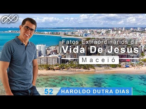 Haroldo Dutra Dias  - Fatos Extraordinários da vida de Jesus.