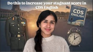 How to increase the stagnant score in CDS English 