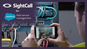 SightCall Visual Support for Salesforce Field Service Management