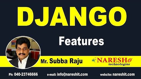 Django Features | Session 2 | Django Tutorial | by Mr. Subba Raju