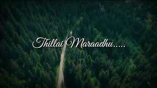 Illai endru sonna pinbum whatsapp status tamil