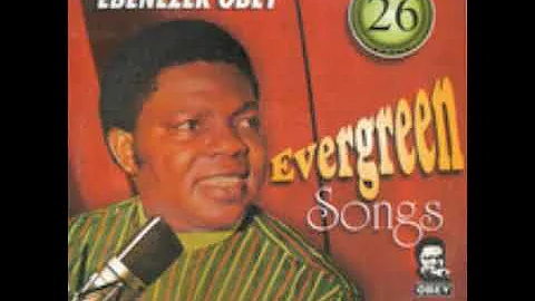 Ebenezer Obey  Mo F'oro Mi Le E Iowo