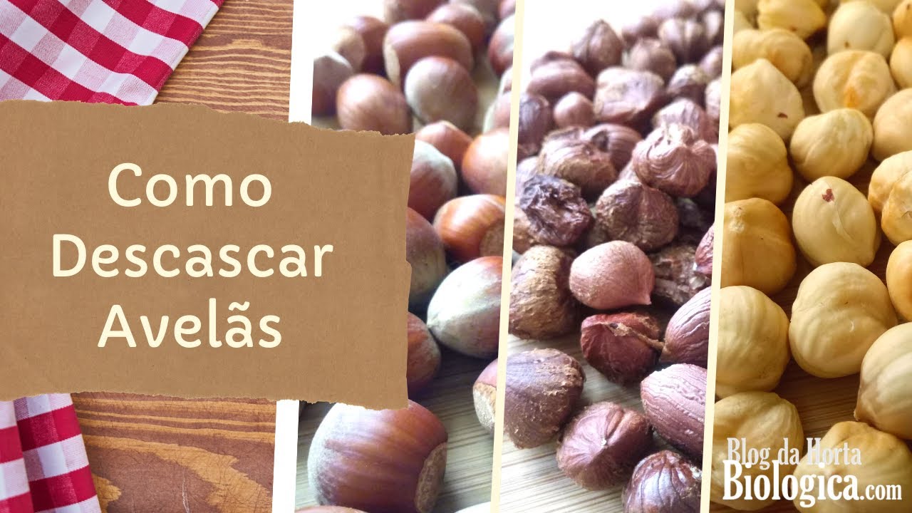 Como Descascar e Pelar Avelãs Facilmente