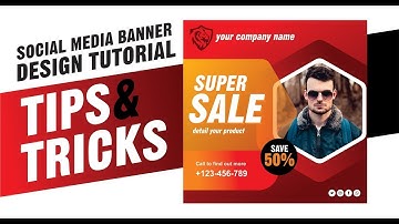 Social Media Ads Design Tutorial For Experts & Beginners - Ahsan Sabri