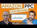 sellerboard Amazon PPC Dashboard Tutorial - PPC Profit Data and Bidding Recommendations