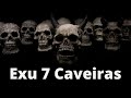 Exu 7 Caveiras | Seu Sete Caveiras | Historia de Exu 7 Caveiras