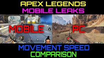 Apex Legends Mobile LEAKS - Mobile vs PC Movement Speed Comparison + Next Beta release info