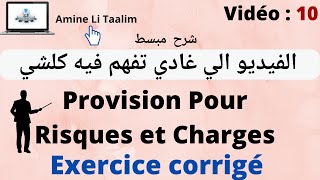 Provision Pour Risques et Charges ( Exercice corrigé)