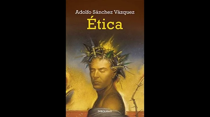 Adolfo Snchez Vzquez. tica. Captulo 2, 1