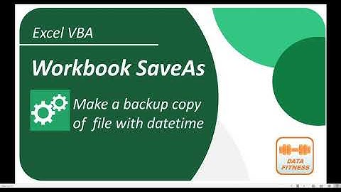 Excel Tutorial VBA SaveAs - Make a backup copy of file with date and time