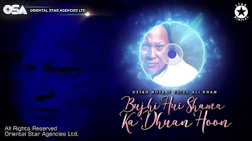 Bujhi Hui Shama Ka Dhuan Hoon | Nusrat Fateh Ali Khan | complete full version | OSA Worldwide