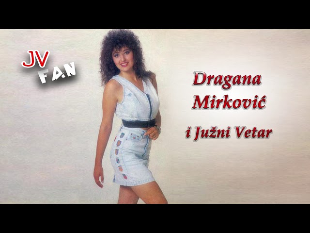 Dragana Mirkovic - Milo Moje Sto Te Nema