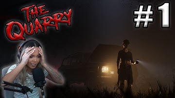 The Quarry - Part 1 - THE BEGINNING